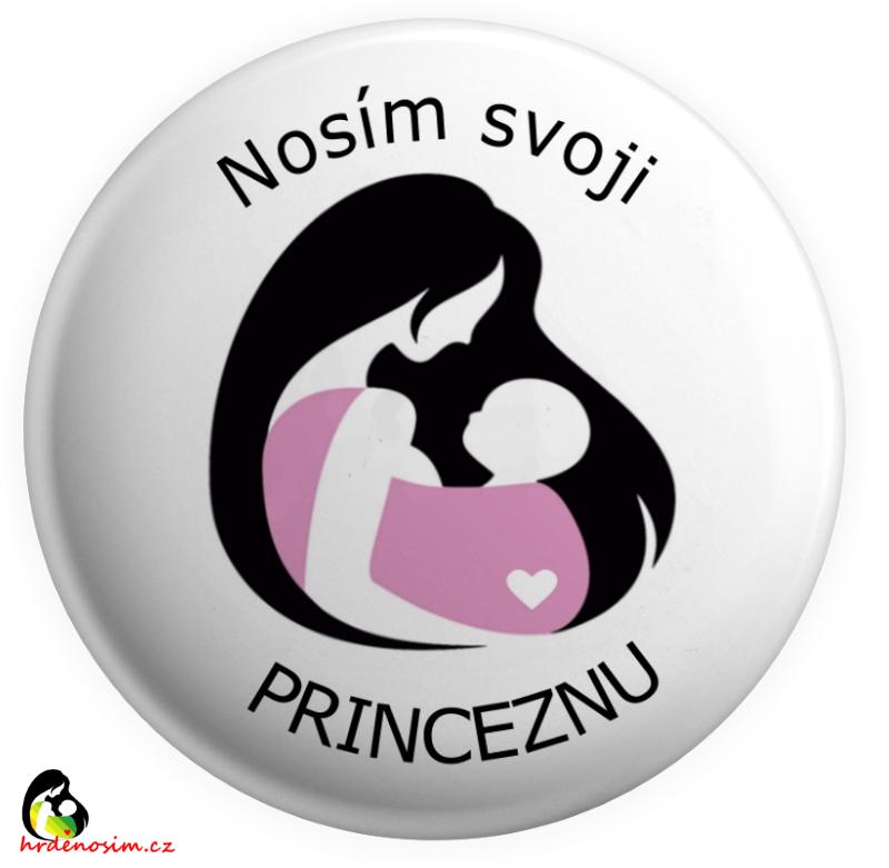 Placka „Nosím svoji princeznu" růžová