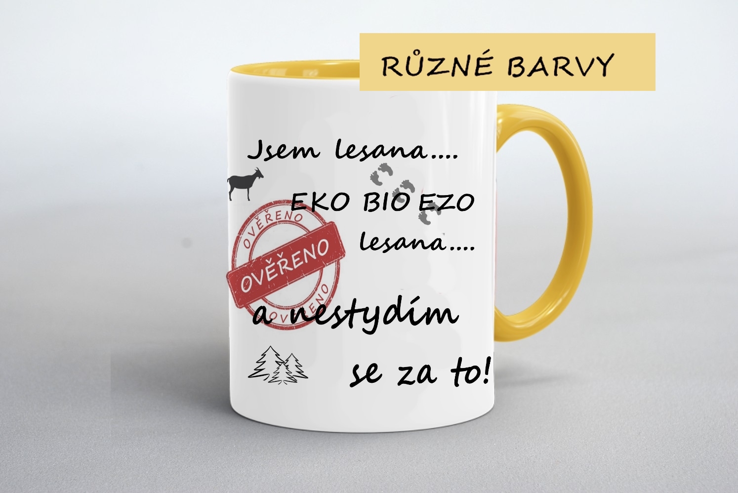 Hrdě nosím Hrnek "Lesana ověřeno"